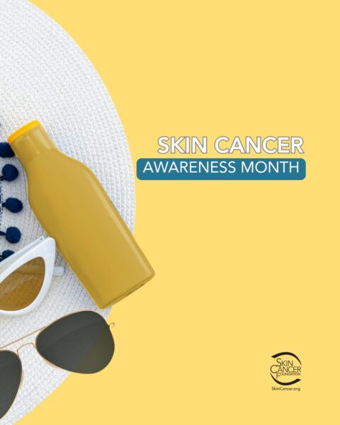 Skin Cancer Awareness Month promotional image featuring a hat, sunglasses, and sunscreen.